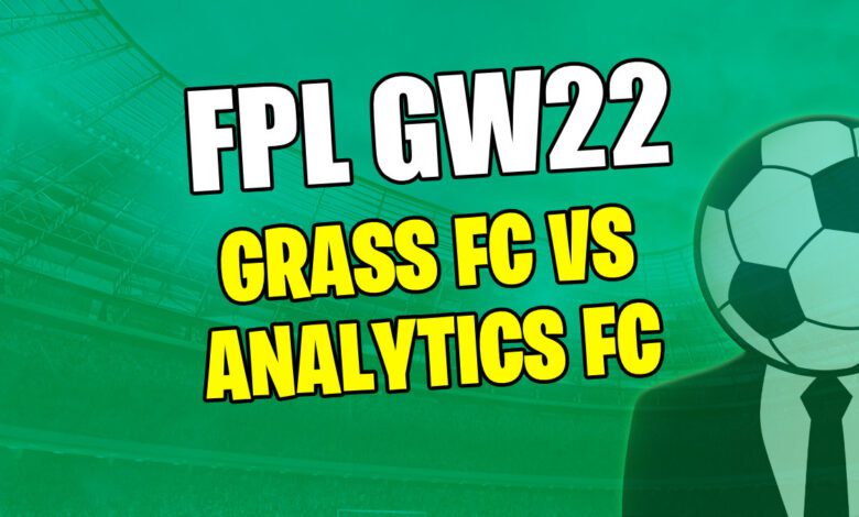 FPL DGW22: أفضل اللاعبين لـ Grass FC