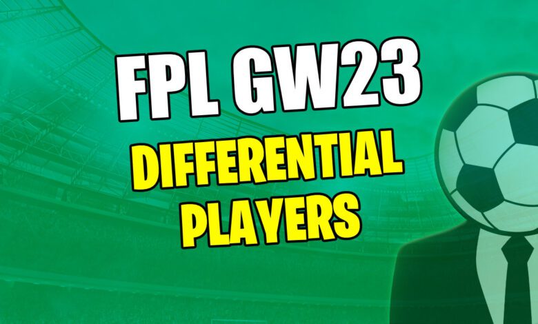 أفضل اللقطات التفاضلية لـ FPL GW23