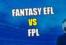 ما هي الاختلافات بين Fantasy EFL وFPL؟